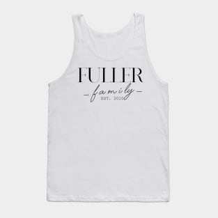 Fuller Family EST. 2020, Surname, Fuller Tank Top